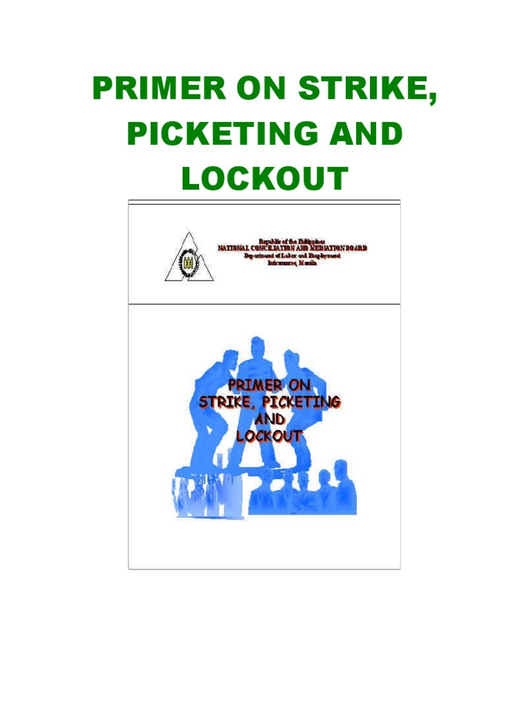 NCMB Primer On Strike, Picketing and Lockout Strike Action Mediation