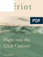 Blériot: Flight Into The XXTH Century