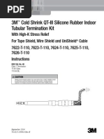 3M Cold Shrink QT-III Silicone Rubber Indoor Tubular Termination Kit