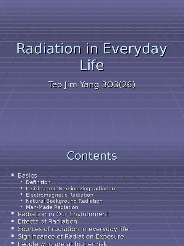 Radiation in Everyday Life 2 PDF Ionizing Radiation Radiation