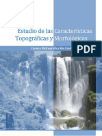 Estudio Las Caracteristicas Topograficas y Morfologicas de La Cuenca Hidrografica Rio Lindo, Honduras