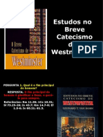 Estudos No Breve Catecismo (1-6)