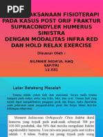 Download Penatalaksanaan Fisioterapi Pada Post Orif Frakur Suprakondiler Humerus by Silfanie Nidaul Haq Safitri SN273682262 doc pdf