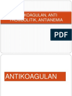 Antikoagulan, Anti Trombolitik, Antianemia...