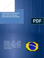 Costumbre Brasileiras