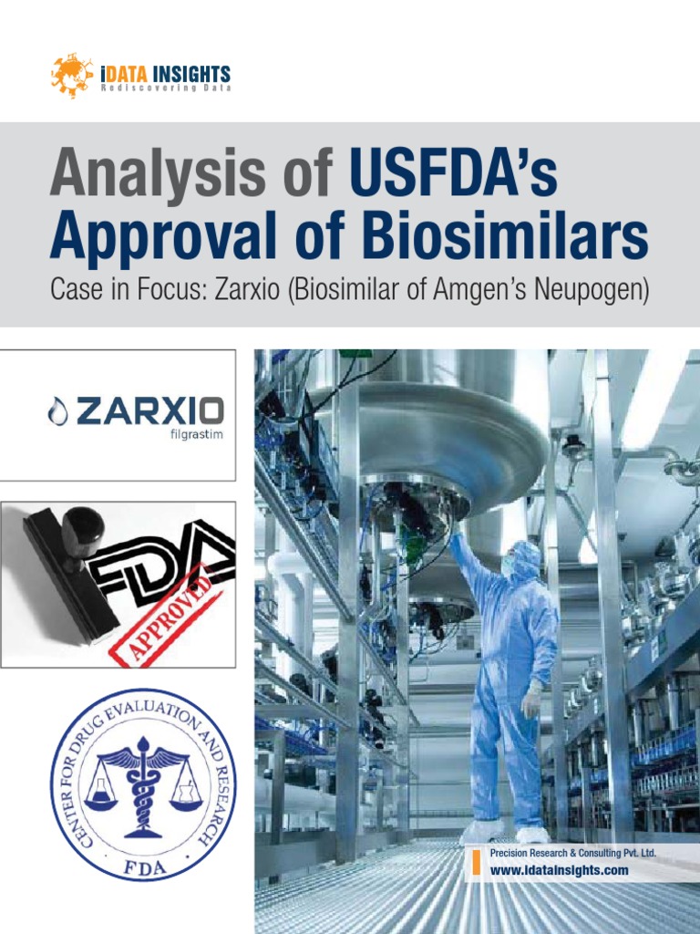Analysis Of Usfda S Approval Of Biosimilars Pdf Food And Drug