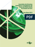 Inventário de Emissões de Gases de Efeito Estufa do Acre: ano base 2012