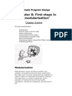 "Chapter 8: First Steps in Modularisation": Simple Program Design