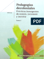 Pedagogías Decoloniales Prácticas Insurgentes de Resistir Reexistir y Revivir