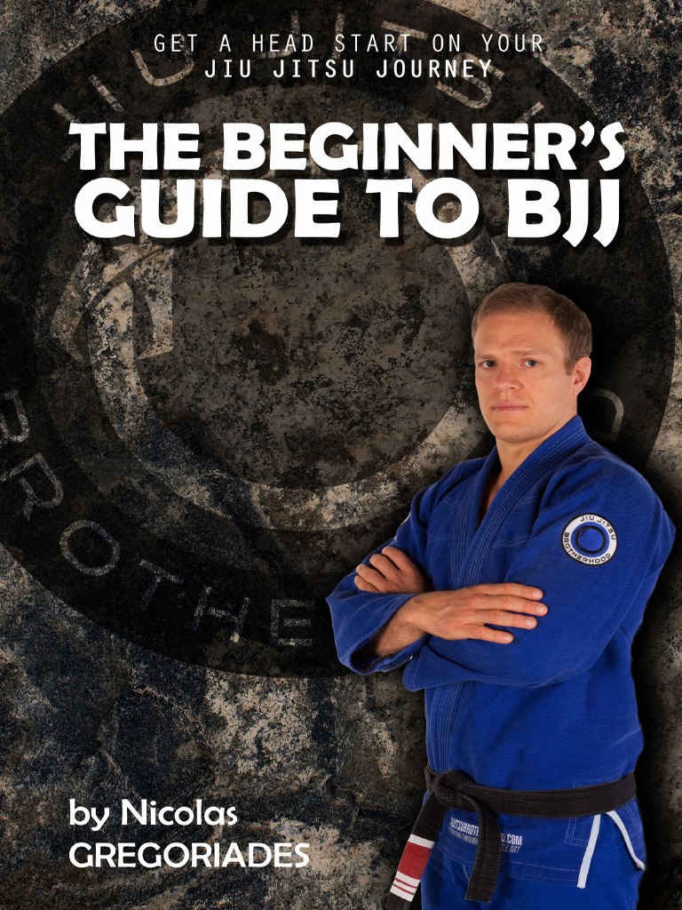 Beginner's Guide To BJJ | PDF | Brazilian Jiu Jitsu | Jujutsu