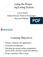 Selecting The Proper Coating/Lining System: Kevin Morris Market Director Water & Wastewater Sherwin-Williams