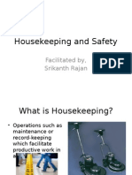 Housekeeping and Safety