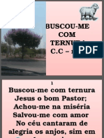 Buscou-Me Com Ternura