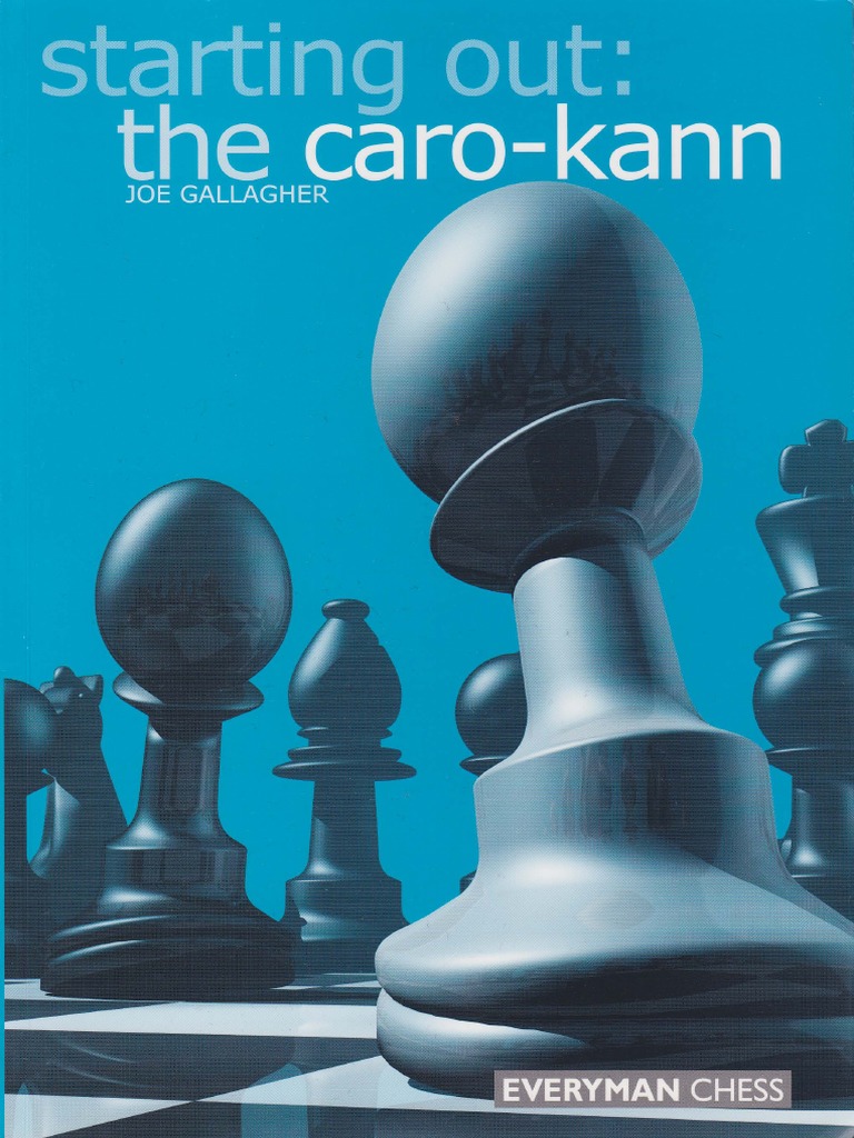 Starting Out - The Caro-Kann Defense