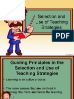 Selection and Usage of Teaching Strategies