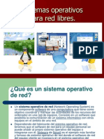 Sistemas Operativos para Red Libres.