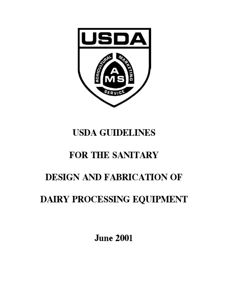 Usda Guidelines For The Sanitary Design and Fabrication of Dairy