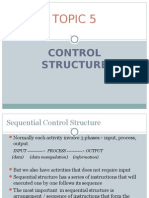 Control Structures for Sequential, Selection and Case Logic