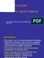 Rheumatic Fever AND Rheumatic Heart Disease: Departemen Kardiologi Dan Kedokteran Vaskular FK Usu