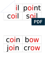 Rhyming Words: boil, coil, coin, join, oil, low