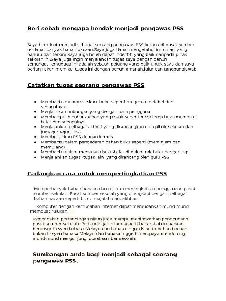 Beri Sebab Mengapa Hendak Menjadi Pengawas PSS
