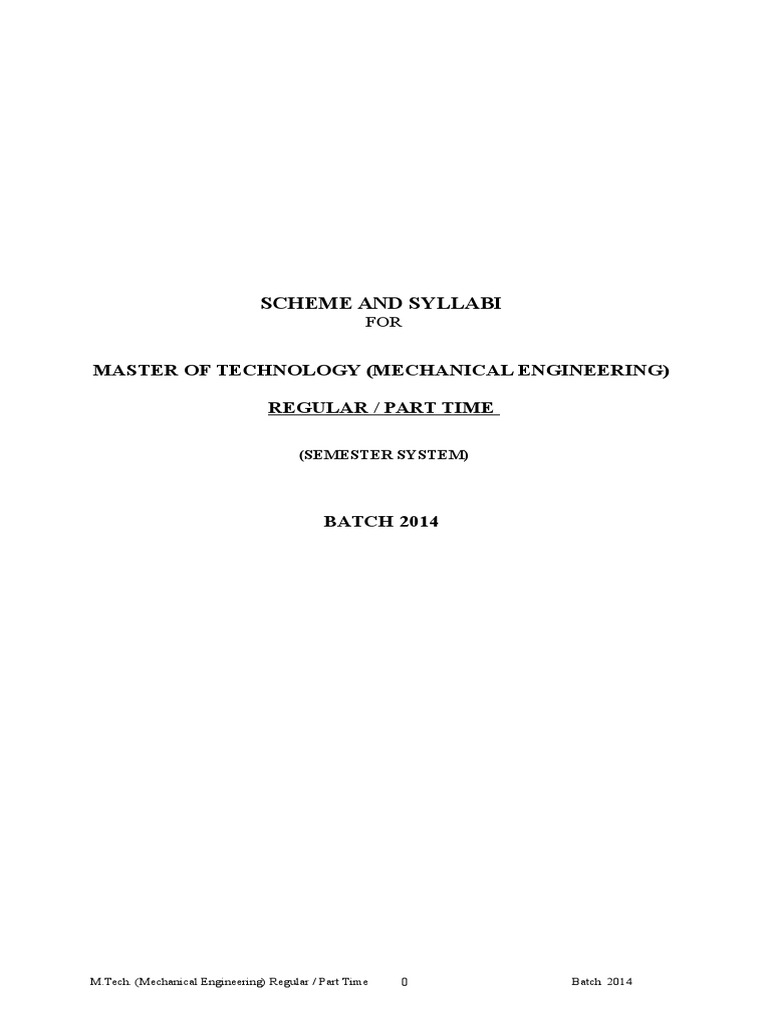 M.tech. (Mechanical Engineering) (Regular or Part-Time) (Batch 2014 ...