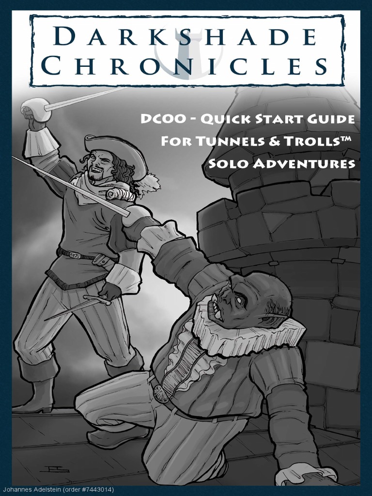 Darkshade Chronicles Quick Start Guide For Tunnels & Trolls Solo Adventures (7443014) PDF