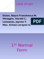 Ict Case Study: Members: Dizon, Nayra Franchesca M. Hinagpis, Harold C. Lanzanas, Jayvee T. Mac, Krizza Lorayne A