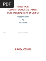 Unit 5 (Pt2) Cement Concrete (Part B) (Also Including Parts of Unit 6)