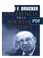 Drucker, Peter F. - La Gerencia en La Sociedad Futura PDF