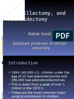 Tonsillectomy, and Adenoidectomy