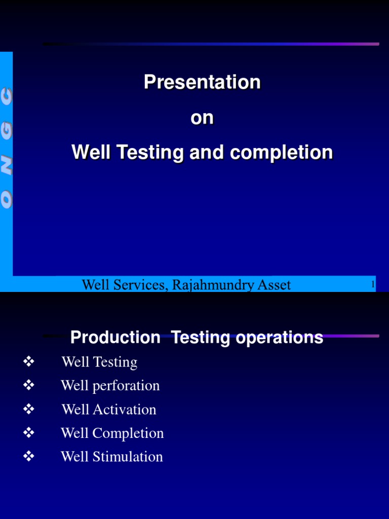 Well Testing Procedures Overview | PDF | Casing (Borehole) | Oil Well