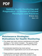 System Health Monitoring and Prognostics - A Review