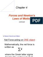 Forces and Newton's Laws of Motion: Continued