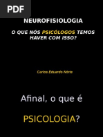 Neurosifiologia o Que Nos Psicologos Temos Haver Com Isso