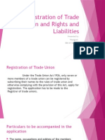 Registration of Trade Union and Rights and Liabilities: Presented By: Thangjam Bba 4 Semester