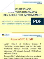 Future Plans, Strategic Roadmap & Key Areas For Improvement: Amity University Madhya Pradesh, Gwalior