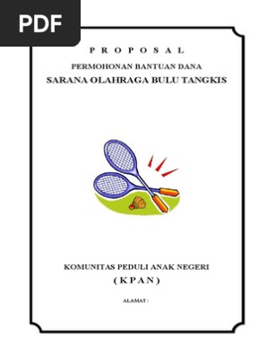 Proposal Sarana Bulu Tangkis Badminton