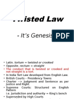 Twisted Law: - It's Genesis