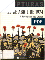 Secco, 2005 - 25 de Abril de 1974 A Revolução Dos Cravos