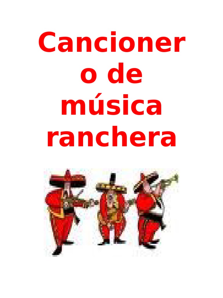 Cancionero de Musica Ranchera | PDF | Entretenimiento (general)