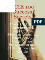 [Gerard Blokdijk] CCIE 100 Success Secrets - Cisco(BookZZ.org)