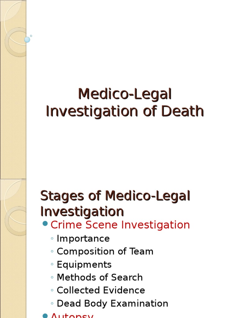 Medico-Legal Investigation of Death | PDF | Autopsy | Crime Scene