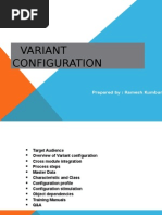 Variant Configuration: Prepared By: Ramesh Kumbum