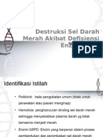 Destruksi Sel Darah Merah Akibat Defisiensi Enzim G6PD Dikirim