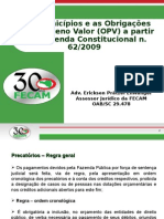 Os Municípios e As Obrigações de Pequeno Valor (OPV) A Partir Da Emenda Constitucional N. 62/2009