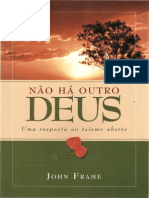 Não Há Outro Deus - John Frame