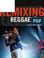 Remixing Reggaeton by Petra R. Rivera-Rideau