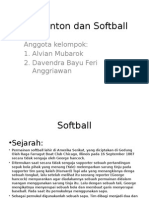 Badminton Dan Softball