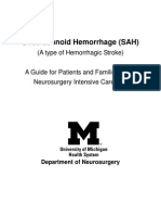 Subarachnoid Hemorrhage (SAH) : (A Type of Hemorrhagic Stroke)